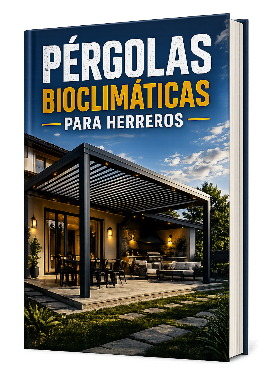 PÉRGOLAS BIOCLIMÁTICAS + 3 BONUS